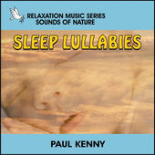 Baby Sleep Lullabies Paul Kenny